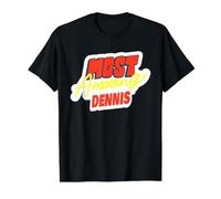 Most Amazing Dennis Funny Dennis Name Saying Value Graphic T-Shirt, Men, Black, XL