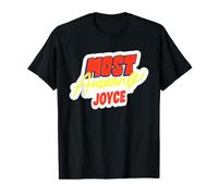 Most Amazing Joyce - Funny Joyce Name Saying Value Graphic T-Shirt