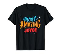 Most Amazing Joyce Saying Funny Joyce Name Value Graphic T-Shirt