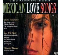 Most Beautiful Mexican Love Songs, Vol. 2