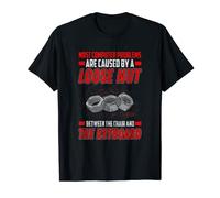 Most computer problems are caused by a loose nut tshirt T-Shirt