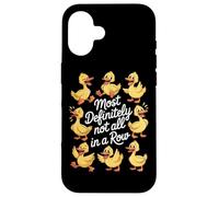 Most Definitely Not All In A Row Funny Ducks Case for iPhone 16