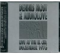 Most, Dennis -& Audiolove- - Live at El Cid 1976