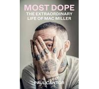 Most Dope, Paul Cantor, Paperback