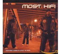 Most Hifi - Everything's Gonna Be Alright: The Movie [CD + DVD]