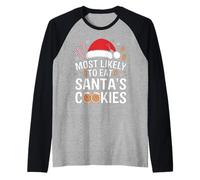 Most Likely Going to Eat Santa's Cookies Funny Christmas Raglan Baseball Tee
