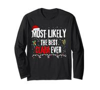 Most Likely The Best Clara Ever Xmas Holiday Christmas Long Sleeve T-Shirt