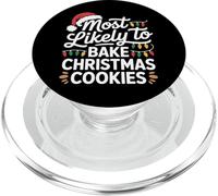Most Likely To Bake Christmas Cookies Holiday Baker PopSockets PopGrip for MagSafe