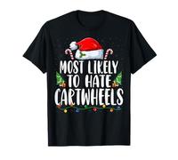 Most Likely to Be Doing Cartwheels Santa Hat Xmas Christmas T-Shirt