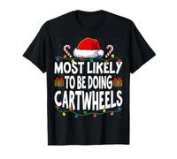 Most Likely to Be Doing Cartwheels Xmas Holiday Christmas T-Shirt
