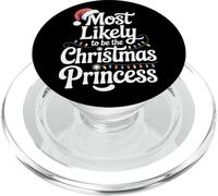 Most Likely To Be The Christmas Princess Group PopSockets PopGrip for MagSafe
