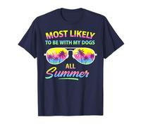 Most Likely To Be With My Dogs All Summer T-Shirt