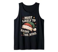 Most Likely to Bring The Wine Christmas Funny Tank Top