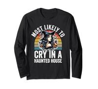 Most Likely to Cry in A Haunted House Funny Halloween Long Sleeve T-Shirt
