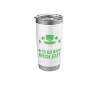 Most Likely to Do an Irish Exit St Patricks Day Party Funny Stainless Steel Insulated Tumbler
