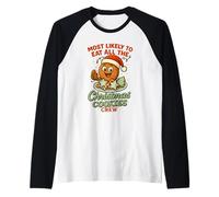 Most Likely to Eat All Christmas Cookies Crew Kids Girl Boy Raglan Baseball Tee