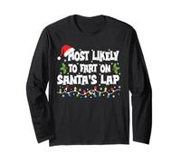 Most Likely to Fart On Santa's Lap Family Matching Christmas Long Sleeve T-Shirt