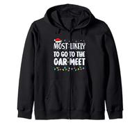 Most Likely To Go To The Car Meet Cars Lover Christmas Xmas Zip Hoodie