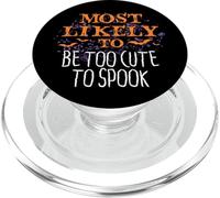 Most Likely To Halloween Be Too Cute To Spook Matching PopSockets PopGrip for MagSafe
