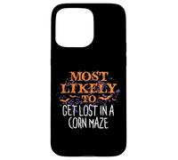 Most Likely To Halloween Get Lost In A Corn Maze Matching Case for iPhone 15 Pro Max