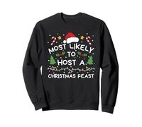 Most Likely to Host A Christmas Feast Family Matching Sweatshirt