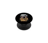 Most Likely to Miss the Muster Drill Cruise Ship PopSockets Adhesive PopGrip