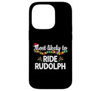 Most Likely To Ride Rudolph Funny Family Matching Christmas Case for iPhone 14 Pro