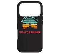 Most Likely To Shoot The Reindeer Christmas Pajamas Hunting Case for iPhone 17 Pro