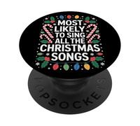 Most Likely To Sing All The Christmas Songs Caroling Music PopSockets Adhesive PopGrip