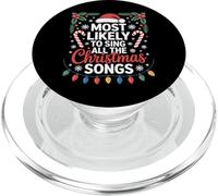 Most Likely To Sing All The Christmas Songs Family Gathering PopSockets PopGrip for MagSafe