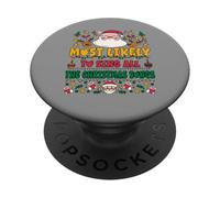 Most Likely To Sing All The Christmas Songs Funny Xmas PopSockets Adhesive PopGrip