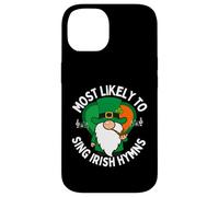 Most Likely to Sing Irish Hymns Shamrock St. Patrick’s Day Case for iPhone 14