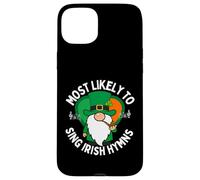 Most Likely to Sing Irish Hymns Shamrock St. Patrick’s Day Case for iPhone 15 Plus