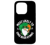 Most Likely to Sing Irish Hymns Shamrock St. Patrick’s Day Case for iPhone 15 Pro