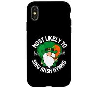 Most Likely to Sing Irish Hymns Shamrock St. Patrick’s Day Case for iPhone X/XS