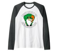 Most Likely to Sing Irish Hymns Shamrock St. Patrick’s Day Raglan Baseball Tee