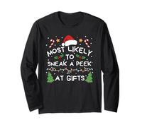 Most Likely to Sneak A Peek at Gifts Christmas Family Long Sleeve T-Shirt