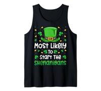 Most Likely to Start The Shenanigans Irish St Patricks Day Tank Top