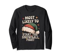 Most Likely to Start The Snowball Fight Christmas Funny Long Sleeve T-Shirt