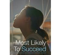 Most Likely to Succeed