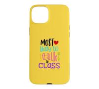 Most Likely To Talk In Class Funny Back To School Gift Case for iPhone 15 Plus