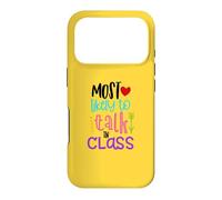 Most Likely To Talk In Class Funny Back To School Gift Case for iPhone 17 Pro