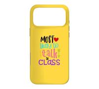 Most Likely To Talk In Class Funny Back To School Gift Case for iPhone 17 Pro Max