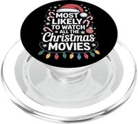 Most Likely To Watch All The Christmas Movies Holiday Fans PopSockets PopGrip for MagSafe