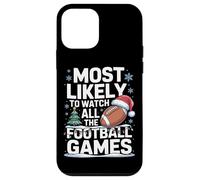 Most Likely To Watch All The Football Games Fantasy League Case for iPhone 12 mini