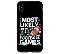 Most Likely To Watch All The Football Games Fantasy League Case for iPhone XS Max