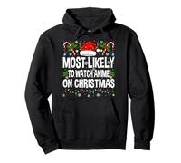 Most Likely To Watch Anime On Christmas Cool Anime Christmas Pullover Hoodie