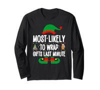Most Likely to Wrap Gifts Last Minute Matching Christmas Elf Long Sleeve T-Shirt