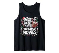 Most Likely Watch All The Christmas Movies Hot Cocoa Mug Tank Top