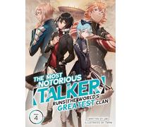 Most Notorious "Talker" Runs the World's Greatest Clan (Light Novel) Vol. 4, The
